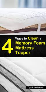 How to clean your memory foam, poly foam, mattresses. 4 Simple Ways To Clean A Memory Foam Mattress Topper