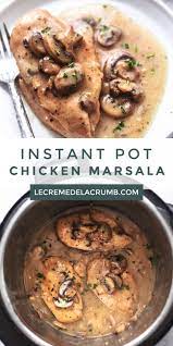 Instant Pot Chicken Marsala Healthy Instant Pot Recipes Instant Pot Recipes Chicken Instant Pot Dinner Recipes