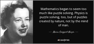 Maria Goeppert Mayer, German-born American Theoretical Physicist