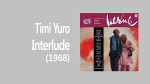 Image result for images interlude timi yuro