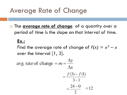 The average rate of change is determined using only the beginning and ending data. 2 4 Rates Of Change Tangent Lines Ppt Download