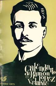 Hij debuteerde in 1916 met la sangre devota (het vrome bloed). Calendario De Ramon Lopez Velarde 1971 Fondo Digital Ramon Lopez Velarde