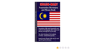 Text can be loaded from a file and the translation pair (french to english or french to english) is chosen from the drop down menu. English Malay Translation Dictionary And Phrase Book Thousands Of Words Complete With Tenses And Sample Sentences Readers Translation 9781500556600 Amazon Com Books