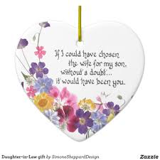 Birthday Gift For Daughter In Law Daughter In Law Gift Ceramic Ornament Zazzle Com In 2020 Daughter In Law Gifts Birthday Daughter In Law Daughter In Law Quotes