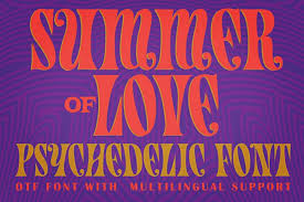 Check spelling or type a new query. Summer Of Love Psychedelic Font Download
