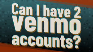 Maybe you would like to learn more about one of these? Can I Have 2 Venmo Accounts Youtube