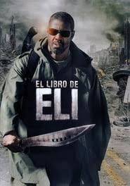 No existe civilización ni ley. Ver El Libro De Eli Online Gratis Allpeliculas