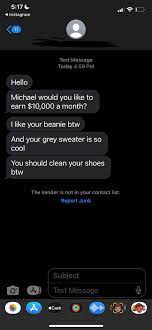Got this text for an unknown number in my area code who described what I  was wearing. : rScams