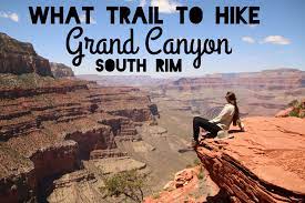 Hiking Guide Day Trip To Grand Canyon South Rim Best Place To Watch Sunset In The Grand Canyo Grand Canyon South Grand Canyon South Rim Trip To Grand Canyon