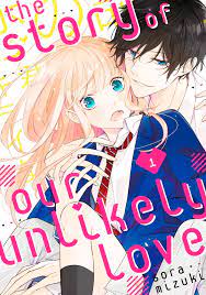 The Story of Our Unlikely Love 1 Manga eBook by Sora Mizuki - EPUB Book |  Rakuten Kobo 9781646598557