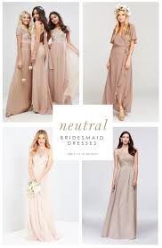 Neutral Bridesmaid Dresses Dress For The Wedding Neutral Bridesmaid Dresses Taupe Bridesmaid Dresses Bridesmaid Dresses