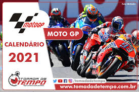 Para acompanhar, clique no link ao Moto Gp Calendario 2021 Tomada De Tempo