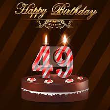 82 13 geburtstag urlaub kugel. 49 Jahr Happy Birthday Karte Mit Kuchen Und Kerzen 49 Geburtstag Fototapete Fototapeten Geben Besondere Wunsche Myloview De