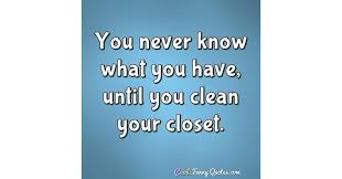 Can you have a neighbors car towed for parking on your property in if it's on your property, why don't you be a good neighbor and try to keep the peace in your neighborhood and. You Never Know What You Have Until You Clean Your Closet