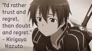 Wise Anime Sayings Sword Art Online Quotes Sword Art Online Kirito Sword Art Online