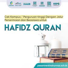 Masuk ui jalur tahfidz 2020. Universitas Yang Menyediakan Penerimaan Beasiswa Penghafal Quran