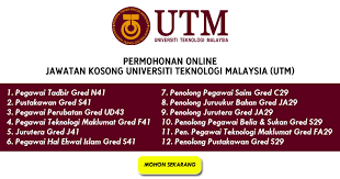 Cari kerja kosong kerajaan & swasta part time, freelance, full time kawasan kulaijaya, pontian, kota tinggi, kluang, segamat, muar, batu pahat, mersing, ledang, gelang patah, kulai, masai, nusajaya, pasir gudang, setia indah, skudai, tangkak, ulu tiram. Permohonan Jawatan Kosong Di Universiti Teknologi Malaysia Utm Pelbagai Bidang Jawatan