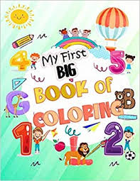 Let your children's imaginations run wild with these best easter coloring pages for kids. My First Big Book Of Coloring Easy Educational Coloring Pages Of Animal Letters A To Z Numbers For Boys Girls Kids Ages 1 4 Preschool And Kindergarten Kids Coloring Activity Books Publishing