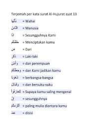 13) seperti disebutkan si fulan bin fulan dari kabilah anu atau bangsa anu. Arti Perkata Surat Al Hujurat 13