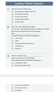 Check spelling or type a new query. Latihan Pilihan Ganda Ithe Social Function Of Offering Help Abcdeto Persuade The Peopleto Entertain Brainly Co Id