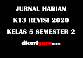 We did not find results for: Jurnal Harian Guru Kelas 5 Semester 2 Revisi 2020 Dicariguru Com