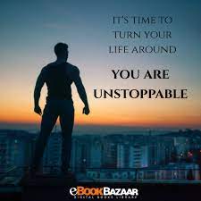 It's the best skill you can ever learn. You Are Unstoppable Motivational Quotes Successful Workhard Saturdaymotivation Digital Book Turn Your Life Around Quotes