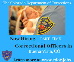 Now Hiring Part Time Correctional Officers In Buenavista Learn More Online At Cdoc Jobs Department Of Corrections Correctional Officer Career Opportunities