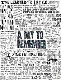 Quotes a day to remember free daily quotes. 41 A Day To Remember Ideas A Day To Remember Remember Lyrics