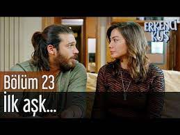 erkenci kus 23 bolum ilk ask youtube sanem the dreamers youtube