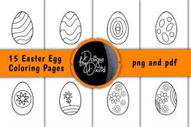 The custom planner printables can be printed in various sizes depending on the size of your planner. Easter Egg Coloring Pages Graphic By Designs By David Creative Fabrica In 2020 Easter Egg Coloring Pages Coloring Eggs Egg Coloring Page