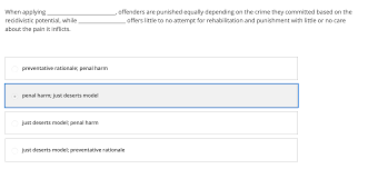 Solved When Applying Recidivistic Potential While About The Chegg Com