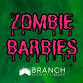 Coldwater: Zombie Barbies [Registration Required] event image