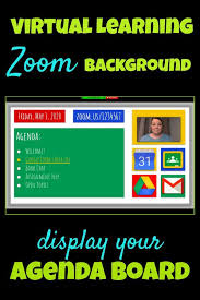 Zoom Agenda Board Background In 2020 Teaching Technology Digital Learning Classroom Teacher Technology