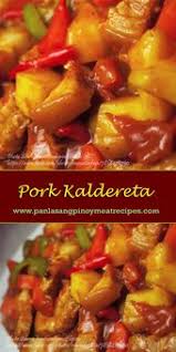 Pork Caldereta Recipe Panlasang Pinoy Meaty Recipes Recipe Caldereta Recipe Pork Caldereta Recipe Pork