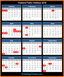 These dates may be modified as official changes are announced, so please check back regularly for updates. Thailand Public Holidays 2018 Holidays Tracker