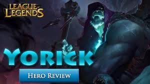 Yorick (League Of Legends) | League Of Legends Wiki | Fandom