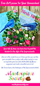 Birds Blooms Magazine Telephone Number Free Lesson Impressionist Style Bluebird Masterpiece Society Art Lessons Online Homeschool Art Lesson Homeschool Art