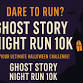 Ghost Story Night Run 10k event image