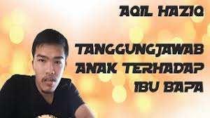 Tanggungjawab anak terhadap ibu dan bapa boleh di bahagikan kepada dua bahagian iaitu semasa mereka hidup dan semasa mereka telah meninggal dunia. Tanggungjawab Anak Terhadap Ibu Bapa Youtube