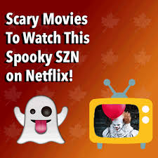 Want to find out what's new on netflix this month? Scary Movies To Watch This Spooky Szn On Netflix Mattredwards
