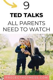 Dave roos have you noticed that your friends are a lot smarter lately? 9 Must Watch Ted Talks For Parents Project Hot Mess
