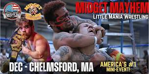 Chelmsford MA - Midget Mayhem / Little Mania