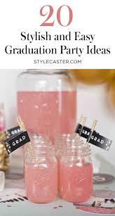 A graduation party theme makes . 20 Graduation Party Ideas You Ll Want To Copy Stylecaster