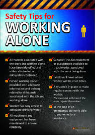 Working Alone Workplace Safety Poster Workplace Safety Tips Workplace Safety Safety Posters