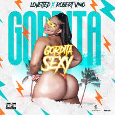 Gordita Sexy (feat. Lovette) 