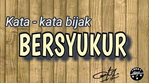 Kata - kata bijak ( Bersyukur ) - YouTube