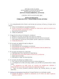 Establecer y motivar valores y actitudes de convivencia, trabajo en equipo, integración y tolerancia entre los participantes. Banco D Epreguntas Etica Y Trasnformacion Inteligencia Comunicacion