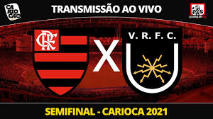 Jogo ao vivo do flamengo hoje. Flamengo X Volta Redonda Transmissao Ao Vivo Semifinal Carioca 2021 Narracao Rafa Penido Youtube