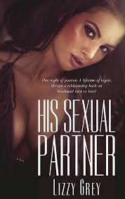 His Sexual Partner by Lizzy Grey | Goodreads