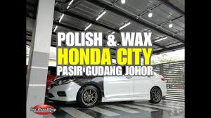 Kedai cermin kereta pasir gudang. Honda City Polish Wax Kereta Pasir Gudang Johor By Izz Detailing